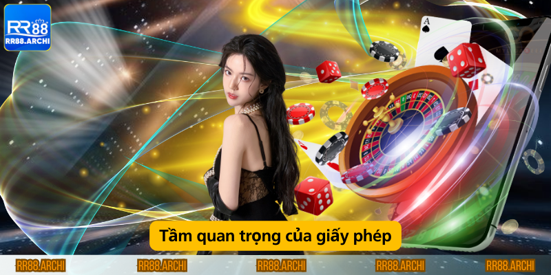 Tầm quan trọng của giấy phép